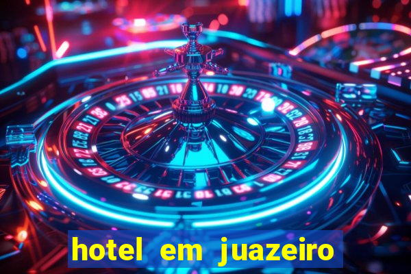 hotel em juazeiro da bahia